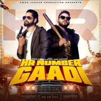 HR Number Gaadi - Single - Aman Jakhar & BUNTY KING HARYANA