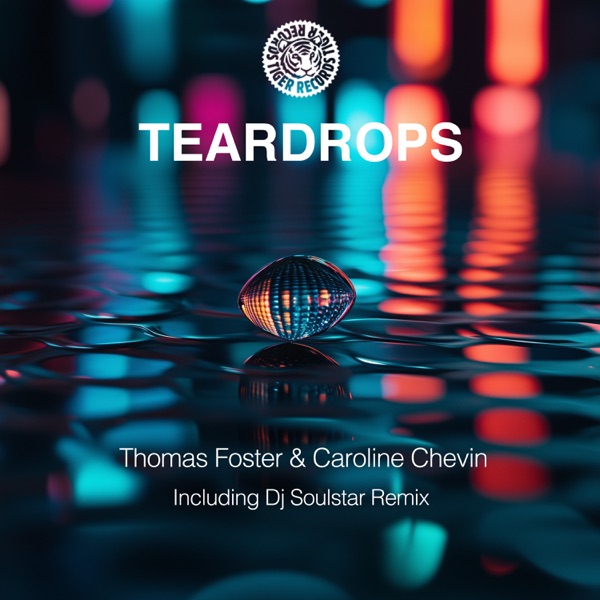 Teardrops (Remixes) - Single