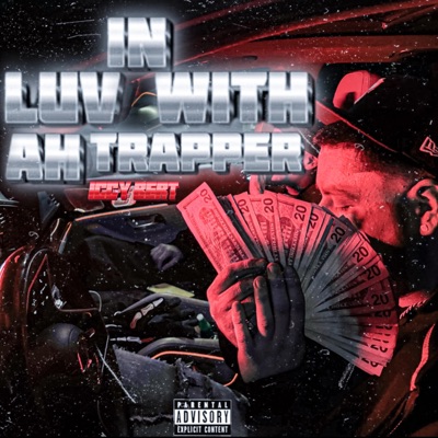 In Luv With A Trapper - EP