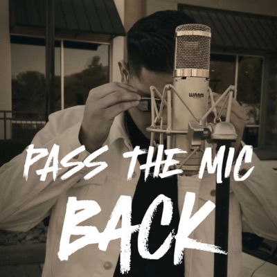 Pass the mic back - Single