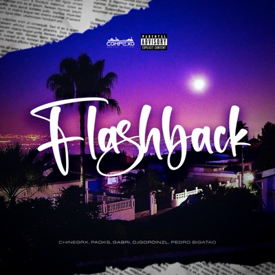 Flashback (feat. djgordinzl & Pedro Bigatão) - Single