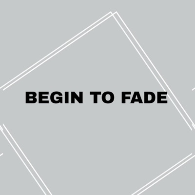 Gonzalez - Begin To Fade