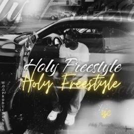 Holy Freestyle YjC
