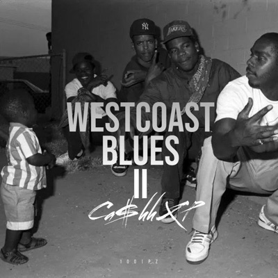 WESTCOAST BLUES II (feat. Sky$ Almighty) - Single