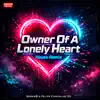 SorraB, Felipe Carvalho DJ & Music Total - Owner of a Lonely Heart