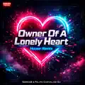 Owner Of A Lonely Heart (House Remix) (feat. Ashley Potter) [azH]
