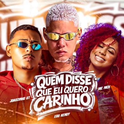 Quem Disse Que Eu Quero Carinho - Single
