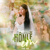 Hôn Lễ Của Em - Single - Tuệ Ny