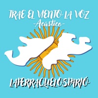 Trae el Viento la Voz (Acoustic) - Single - La Perra Que Los Parió