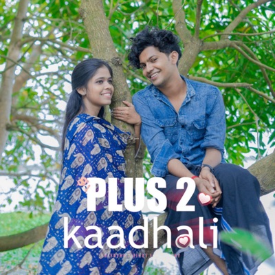 Plus2 Kaadhali - Single