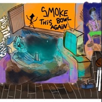 smoke this bowl again (feat. Trewth) - Single - Saband