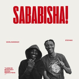 SABABISHA! (feat. $tefano) DENZZ!