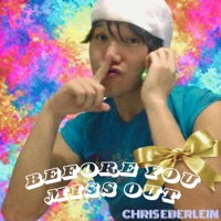 Before You Miss Out - Single - Chris Eberlein