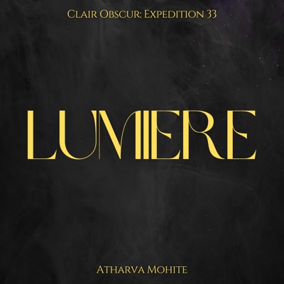 Lumiere (From "Clair Obscur: Expedition 33") [Epic Version] - Single