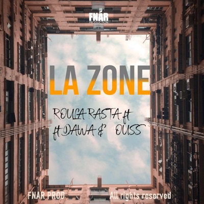 La Zone (feat. Dawa & Ouss) - Single