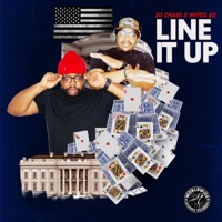 Line It Up (feat. Notes82) - Single - DJ Chase