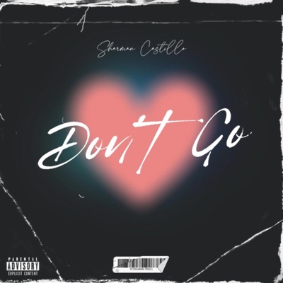Don't Go - Single
