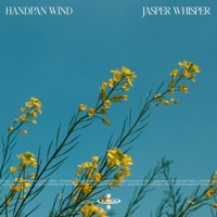 Handpan Wind (feat. Flame Timo & Sensory Meditation) - Single - Jasper Whisper