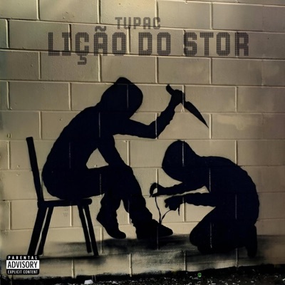 LIÇÃO DO STOR (feat. Tupac.285) - Single