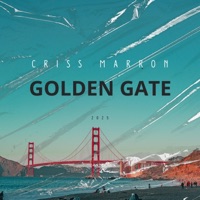GOLDEN GATE - Single - Criss Marron