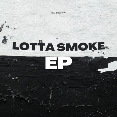 LOTTA $mOKE - Single