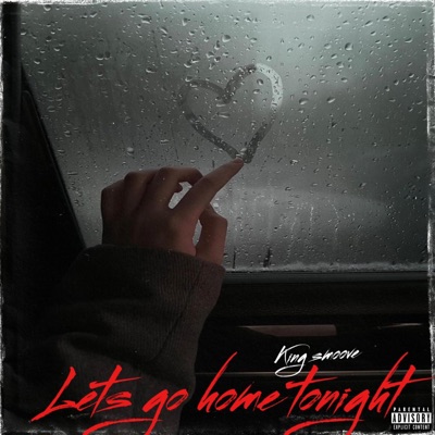 Lets go home tonight - Single