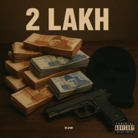 2 Lakh - Single - K2W
