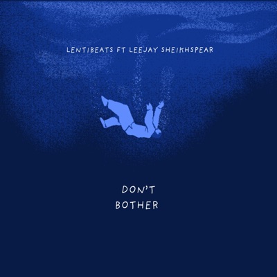DON'T BOTHER (feat. Leejay) - Single