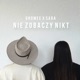 Nie zobaczy nikt Single