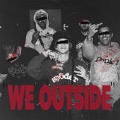 WE OUTSIDE artwork