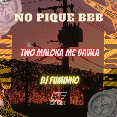 No Pique Bbb (feat. Mc Davila) - Single