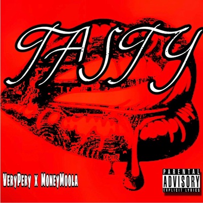 Tasty (feat. MoneyMoola) - Single