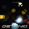 Detenio - Single