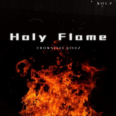 Holy Flame - Single