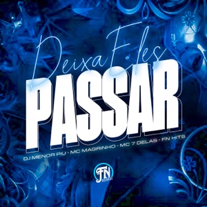 Deixa Eles Passar