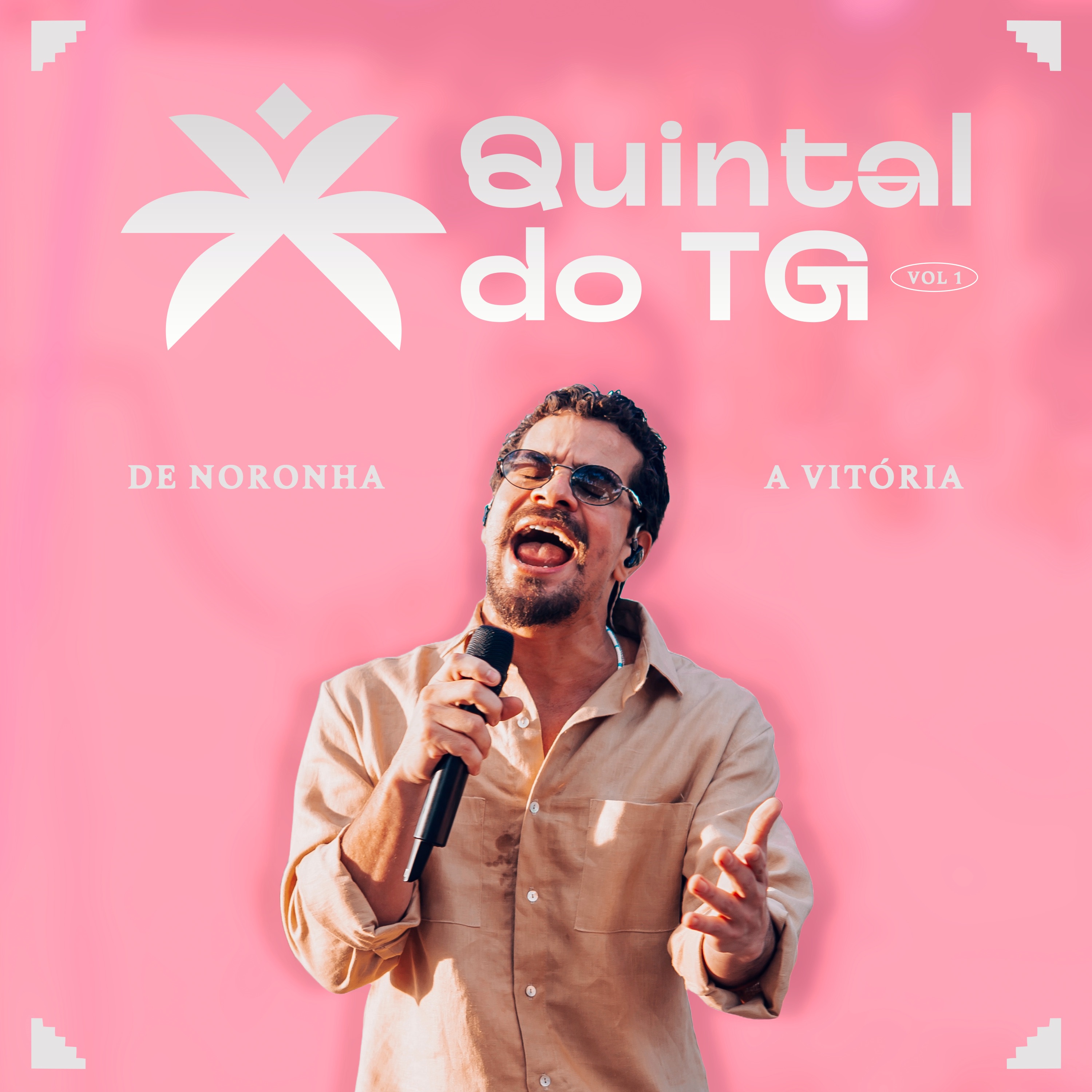 Quintal do Tg (De Noronha a Vitória), Vol. 1 [Ao Vivo]