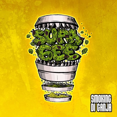 Smoking Di Ganja - Single