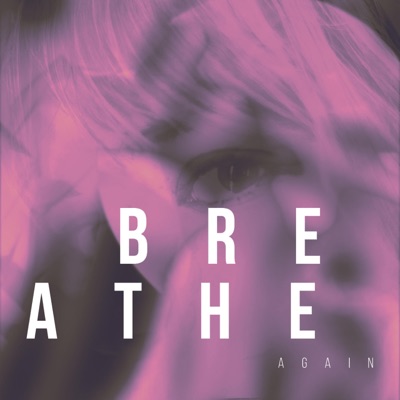 Breathe Again - Single