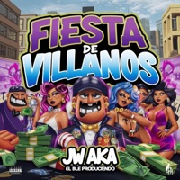 Fiesta de Villanos - Single - Jw Aka
