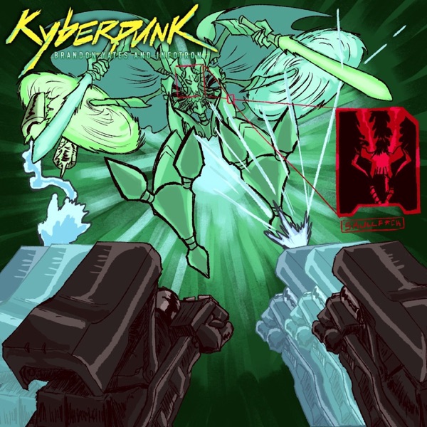 Kyberpunk (feat. Infotron)