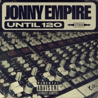 Until 120 - Jonny Empire
