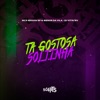 Ta Gostosa Soltinha - Single