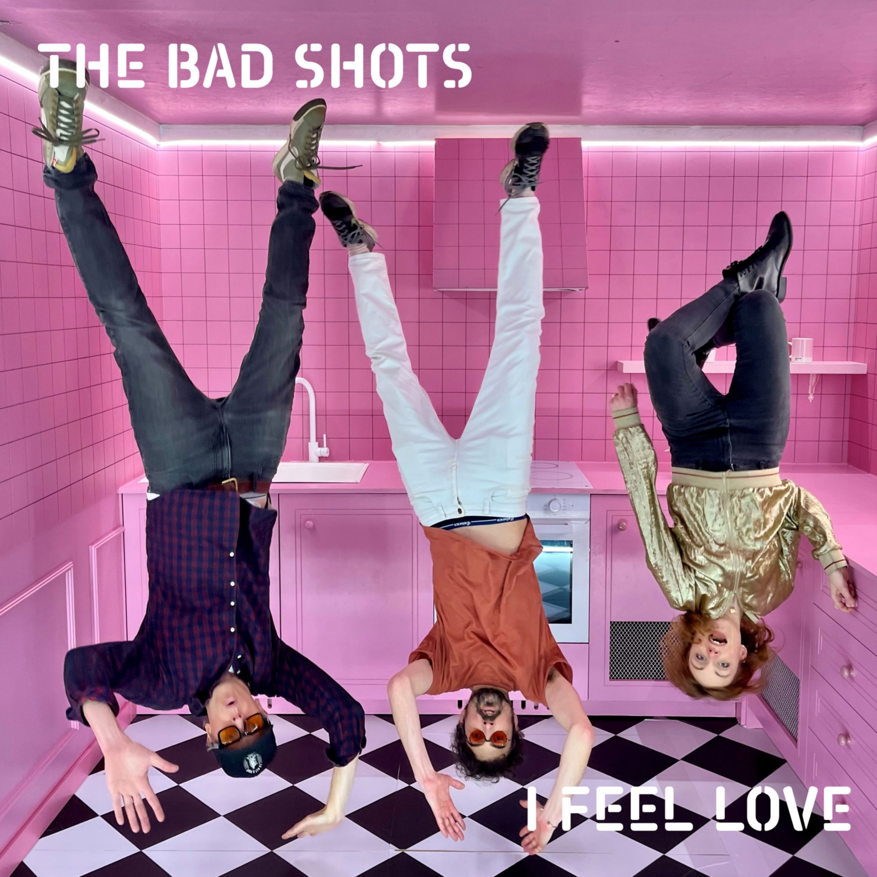 The Bad Shots - I Feel Love