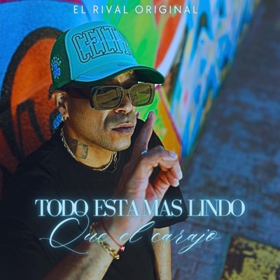 Todo Esta Mas Lindo Que El Carajo - Single