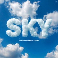 Sky - Single - Heater & Crunch & Um3kz