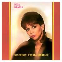 Dida Drăgan - Deschideți Poarta Soarelui