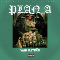Plan A (feat. Mr. Linguai) - Single - Wan Raydur
