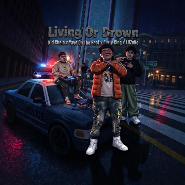 Living or Drown (feat. Curly King)