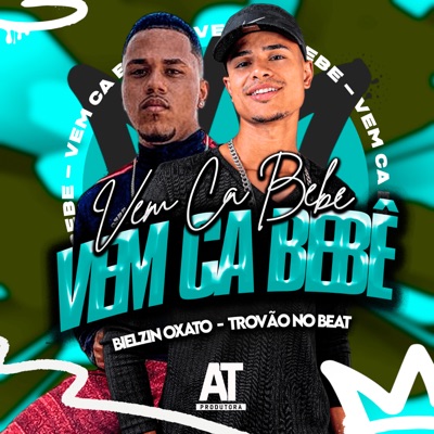 Vem Cá Bebê - Single