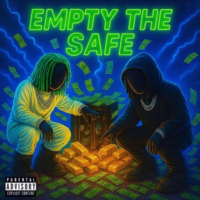 Empty The Safe - Single